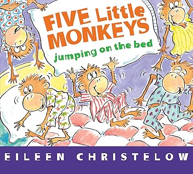 Five Little Monkeys Jumping on the Bed (A Five Little Monkeys Story)