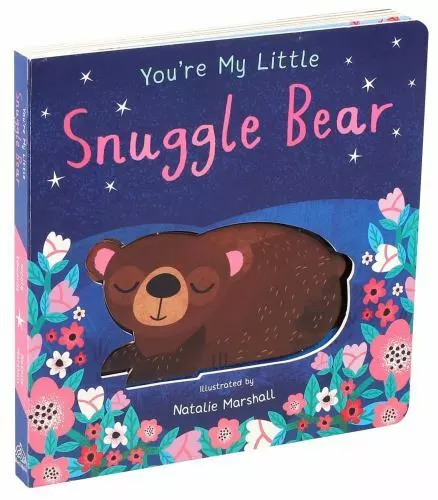 You're My Little Snuggle Bear by Edwards, Nicola